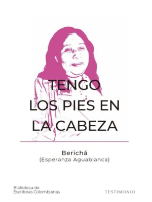 Tengo los pies en la cabeza